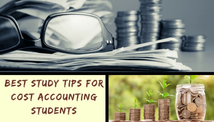 Study Tips for Cost Accounting Students